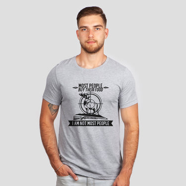 Most People Buy Their Food I Am Not Most People Graphic Tees
